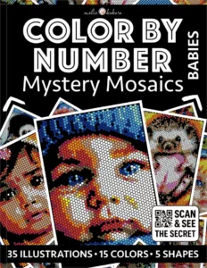 Color by Number - Babies [Black Edition] - Mystery Mosaics Coloring Book